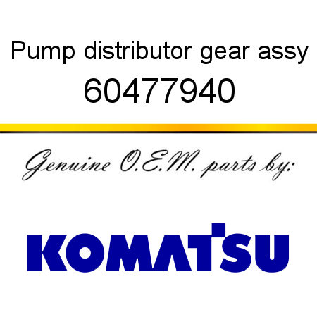 Pump distributor gear assy 60477940