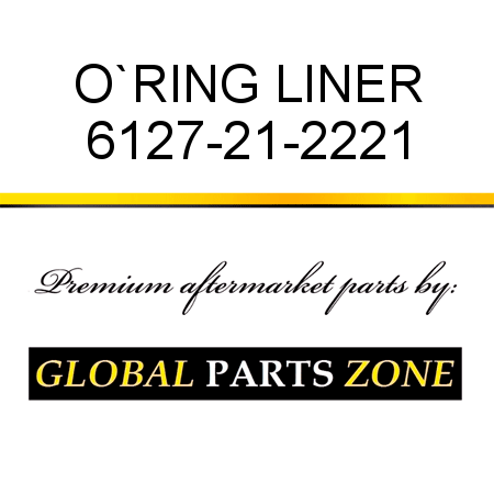 O`RING, LINER 6127-21-2221