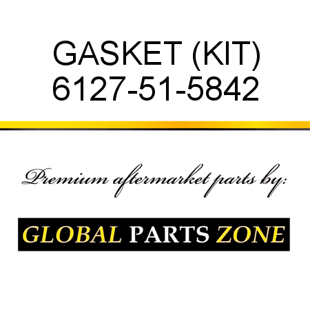 GASKET (KIT) 6127-51-5842
