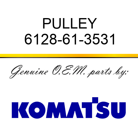 PULLEY 6128-61-3531