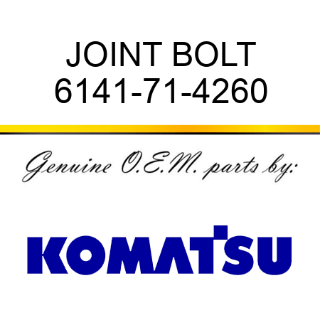 JOINT BOLT 6141-71-4260