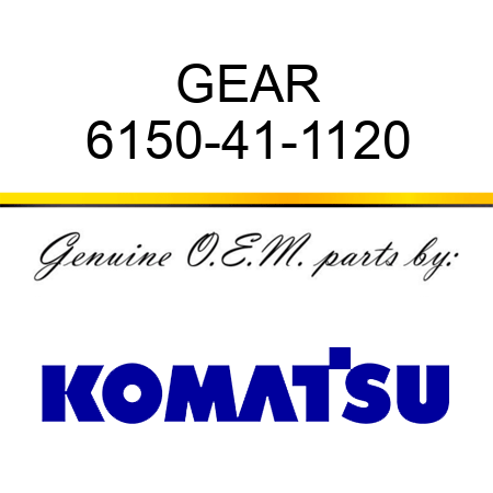 GEAR 6150-41-1120