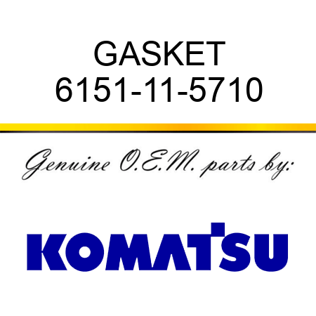 GASKET 6151-11-5710