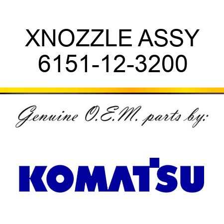XNOZZLE ASSY 6151-12-3200