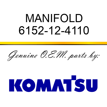 MANIFOLD 6152-12-4110