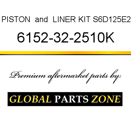 PISTON & LINER KIT S6D125E2 6152-32-2510K