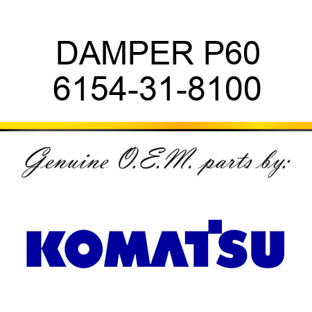 DAMPER P60 6154-31-8100