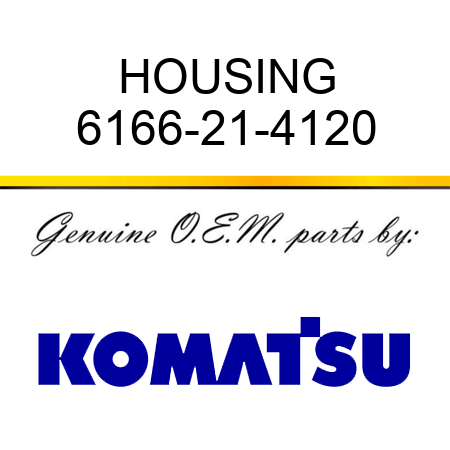 HOUSING 6166-21-4120