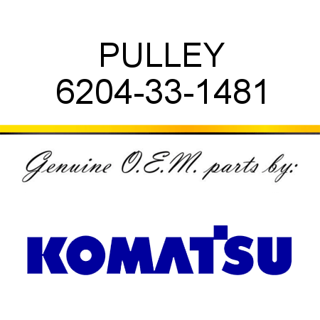 PULLEY 6204-33-1481