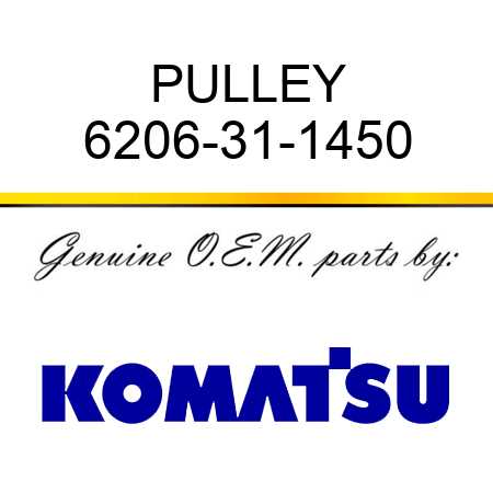 PULLEY 6206-31-1450
