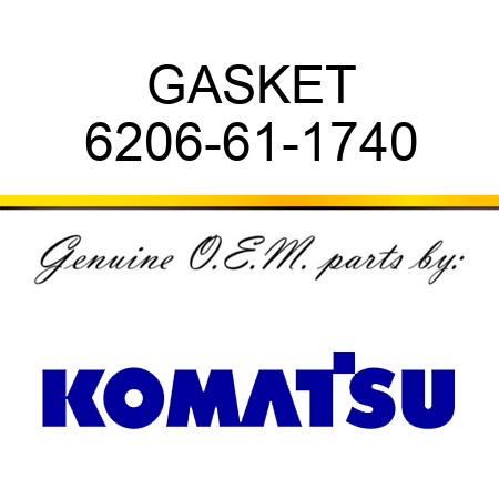 GASKET 6206-61-1740