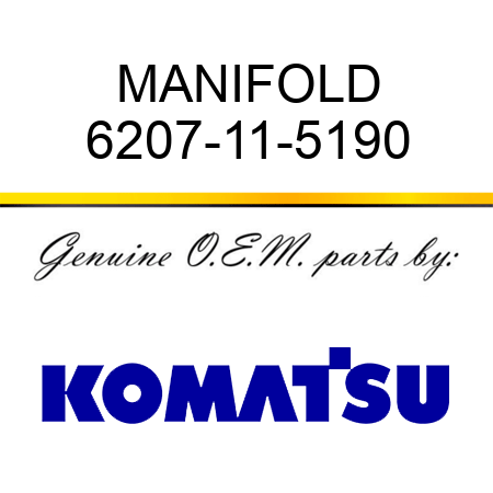 MANIFOLD 6207-11-5190