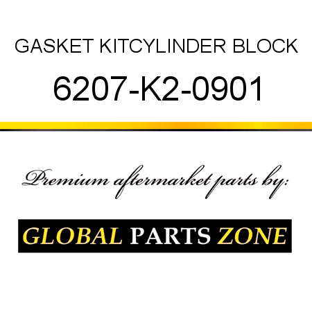GASKET KIT,CYLINDER BLOCK 6207-K2-0901