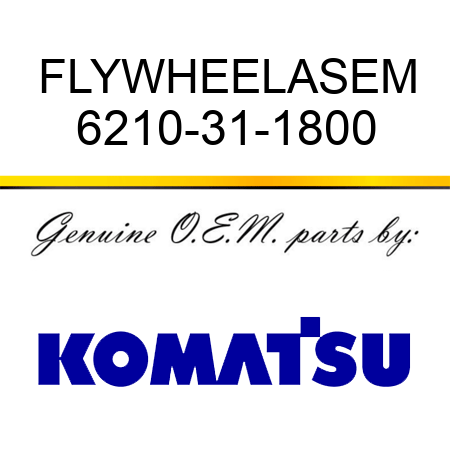 FLYWHEELASEM 6210-31-1800