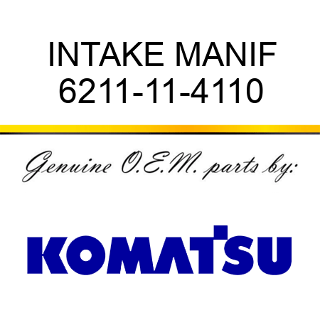 INTAKE MANIF 6211-11-4110