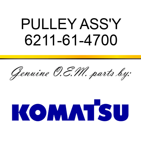 PULLEY ASS'Y 6211-61-4700