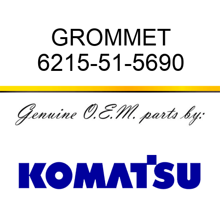 GROMMET 6215-51-5690