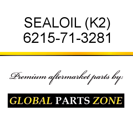 SEAL,OIL (K2) 6215-71-3281