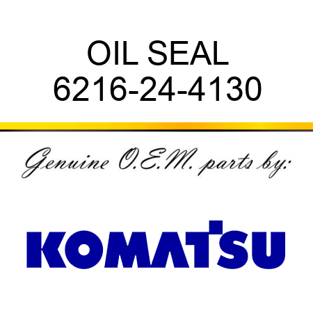 OIL SEAL 6216-24-4130