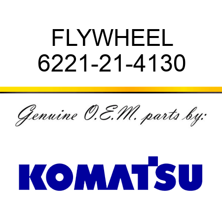 FLYWHEEL 6221-21-4130