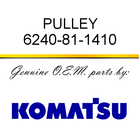 PULLEY 6240-81-1410