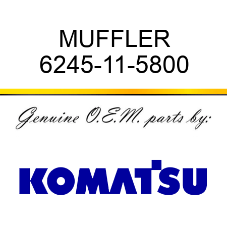 MUFFLER 6245-11-5800