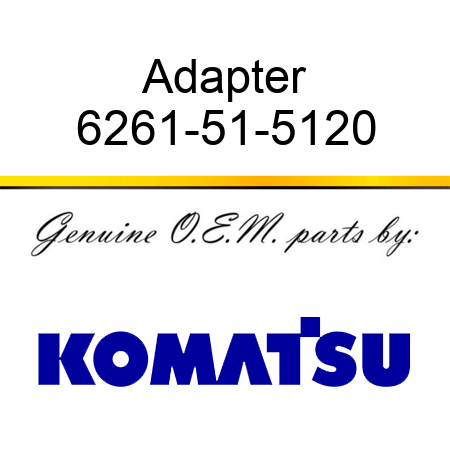Adapter 6261-51-5120