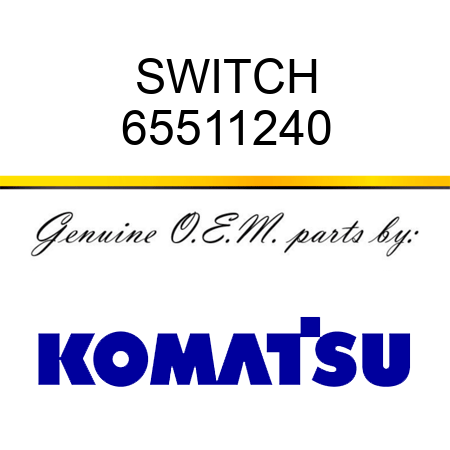 SWITCH 65511240