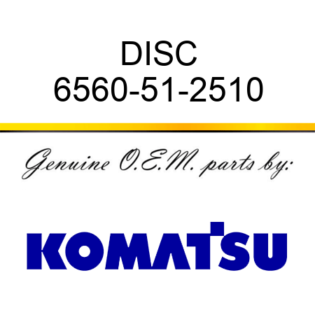 DISC 6560-51-2510