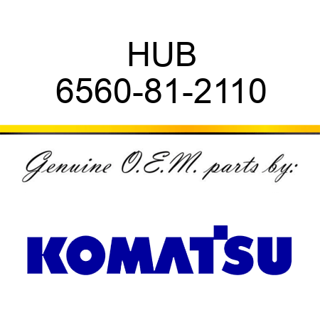 HUB 6560-81-2110
