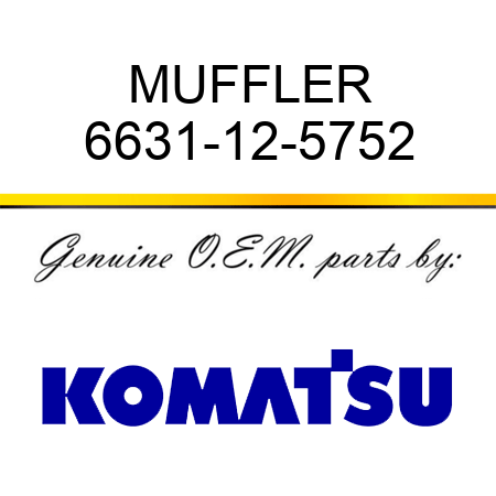 MUFFLER 6631-12-5752