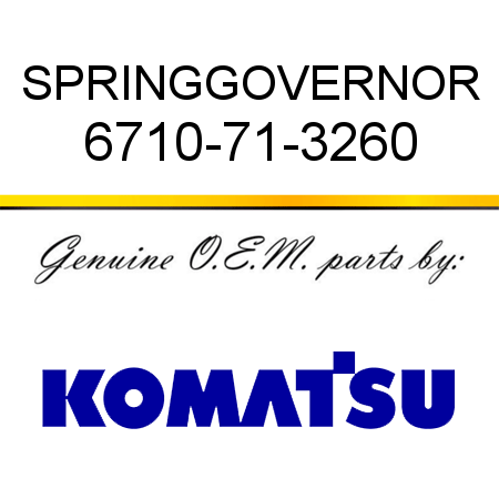 SPRING,GOVERNOR 6710-71-3260