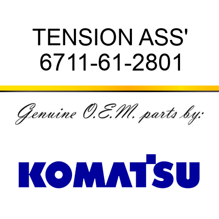 TENSION ASS' 6711-61-2801