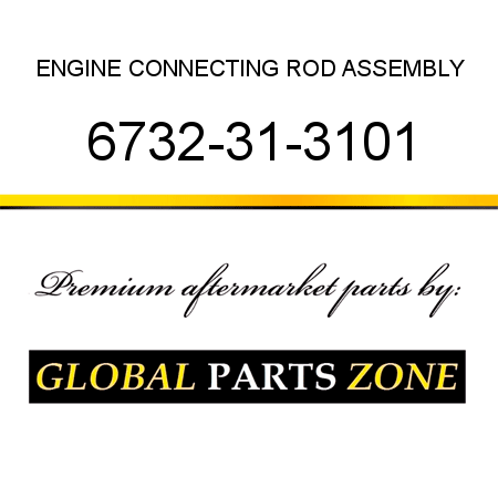 ENGINE CONNECTING ROD ASSEMBLY 6732-31-3101