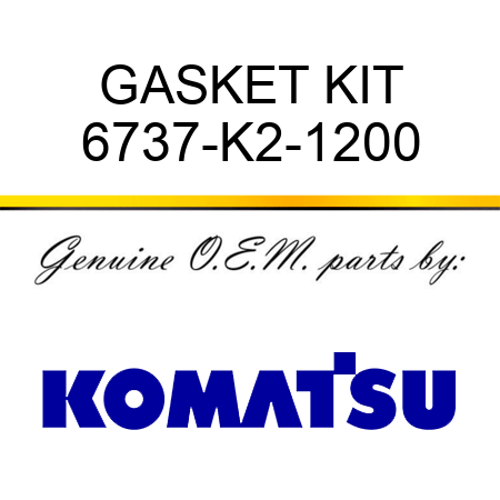 GASKET KIT 6737-K2-1200