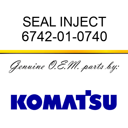 SEAL, INJECT 6742-01-0740