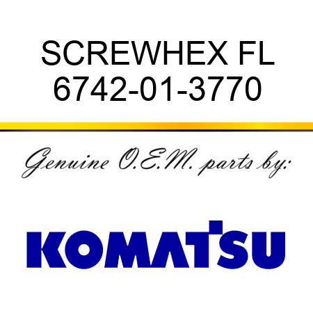 SCREW,HEX FL 6742-01-3770