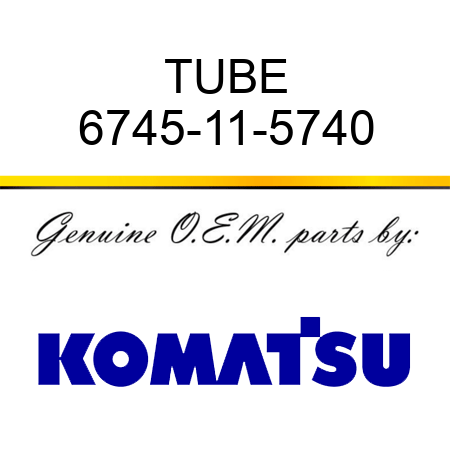 TUBE 6745-11-5740