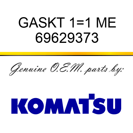 GASKT 1=1 ME 69629373