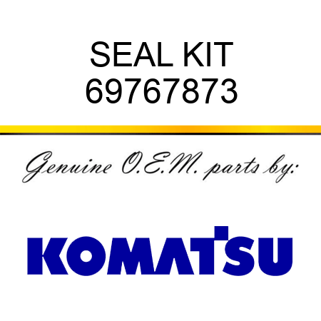 SEAL KIT 69767873