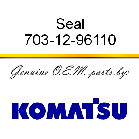 Seal 703-12-96110