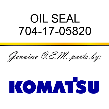 OIL SEAL 704-17-05820