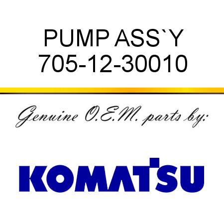 PUMP ASS`Y 705-12-30010