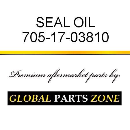 SEAL, OIL 705-17-03810