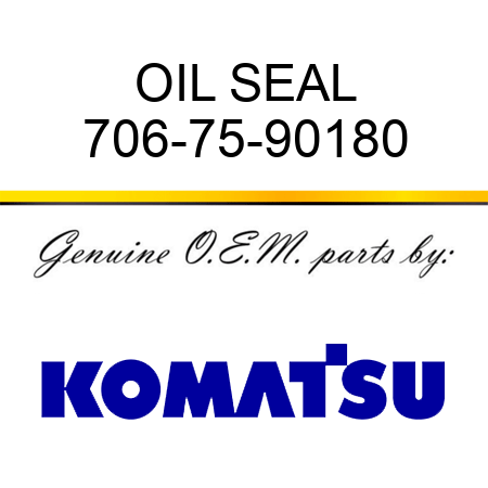 OIL SEAL 706-75-90180