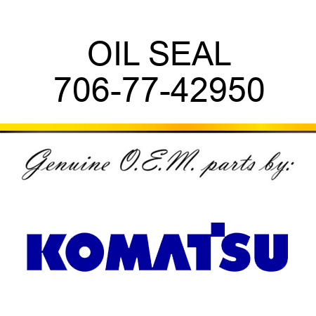 OIL SEAL 706-77-42950