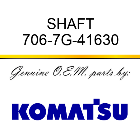 SHAFT 706-7G-41630