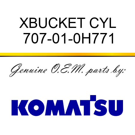 XBUCKET CYL 707-01-0H771