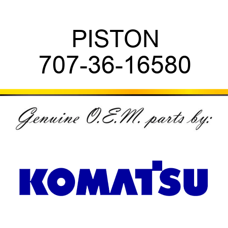 PISTON 707-36-16580