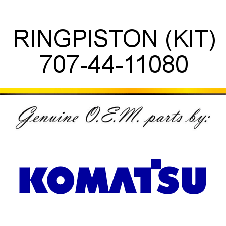 RING,PISTON (KIT) 707-44-11080
